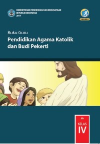 Image of Pendidikan Agama Katolik dan Budi Pekerti : buku guru