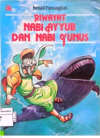 Image of Riwayat Nabi Ayyub Dan Nabi Yunus